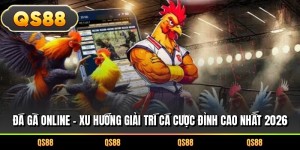 Đá Gà Online – Xu Hướng Giải Trí Cá Cược Đỉnh Cao Nhất 2026