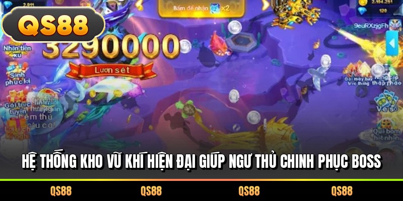 Hệ thống kho vũ khí hiện đại giúp ngư thủ chinh phục Boss
