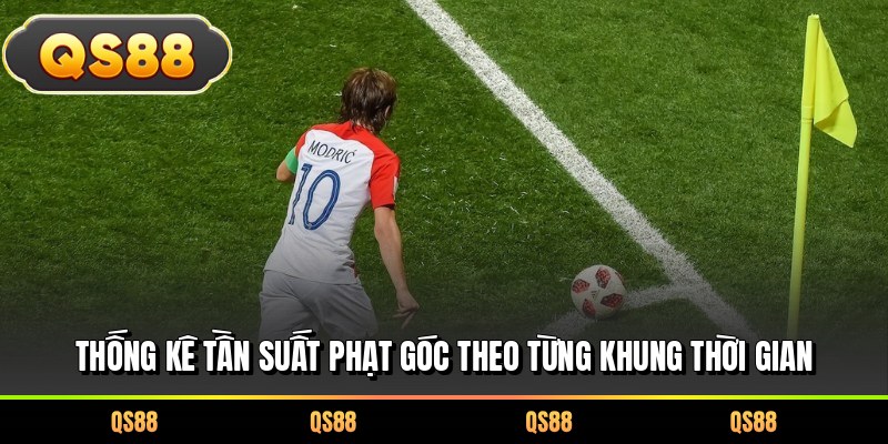 Thống kê tần suất phạt góc theo từng khung thời gian