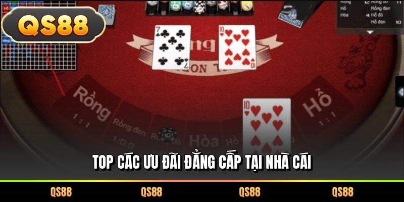 Top các ưu đãi đẳng cấp tại nhà cái